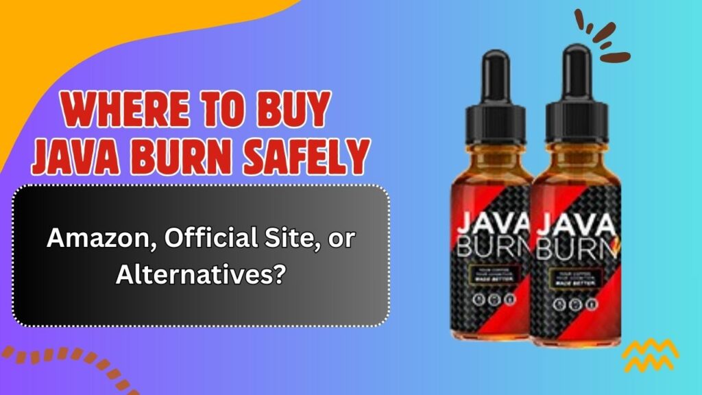 Where-to-Buy-Java-Burn-Safely-–-Amazon-Official-Site-or-Alternatives-1024x576-1.jpg
