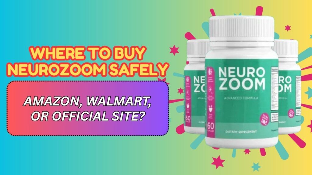 Where-to-Buy-NeuroZoom-Safely-–-Amazon-Walmart-or-Official-Site-1024x576-1.jpg