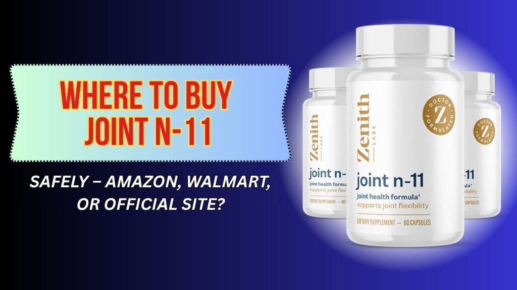 Where-to-Buy-Joint-N-11-Safely-–-Amazon-Walmart-or-Official-Site.jpg